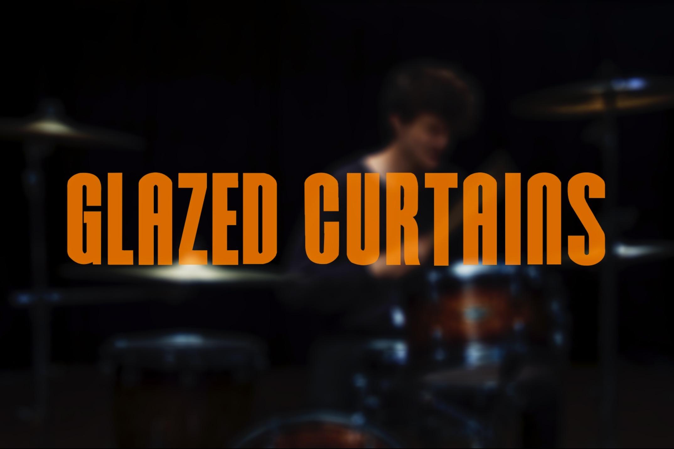Glazed Curtains Try Musikvideo